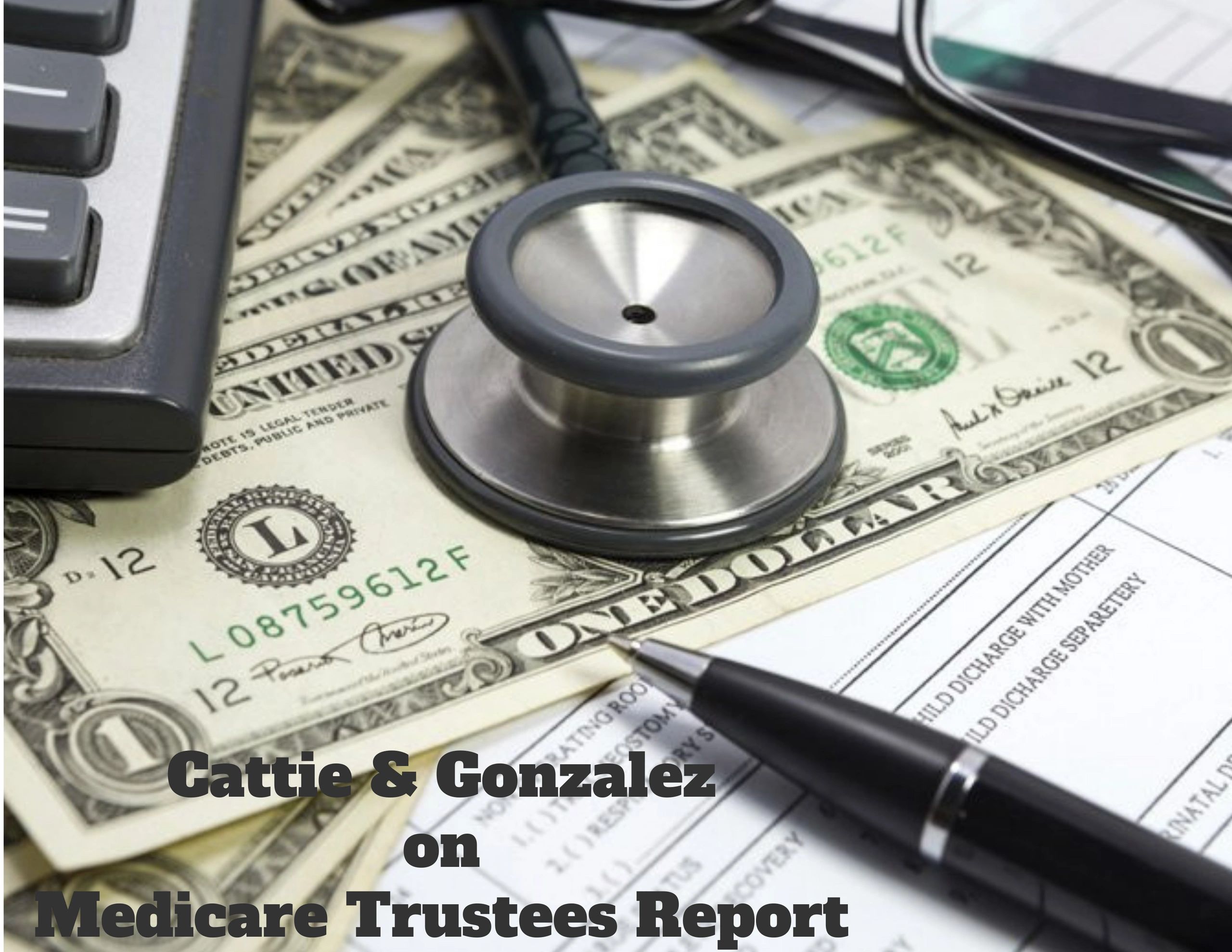2021 Medicare Trustees Report Rafael's Analysis